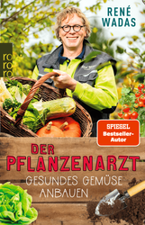 4123091-rororo-01017-Rene-Wadas-Gesundes-Gemuese-anbauen.png 4123091-rororo-01017-Rene-Wadas-Gesundes-Gemuese-anbauen.png